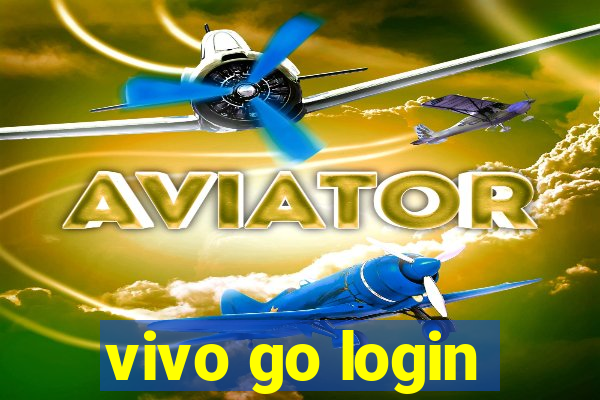 vivo go login