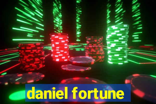 daniel fortune