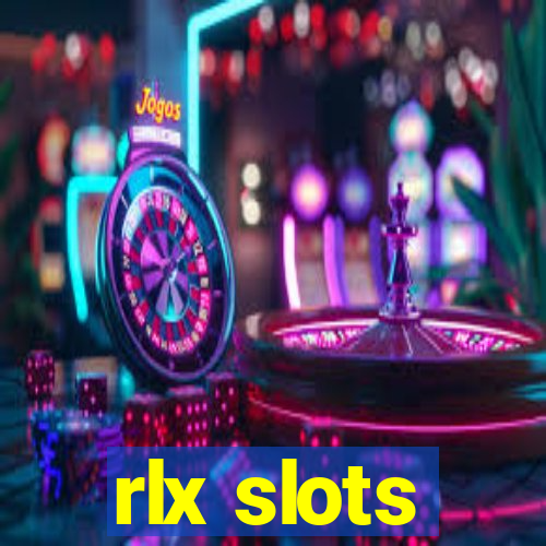 rlx slots