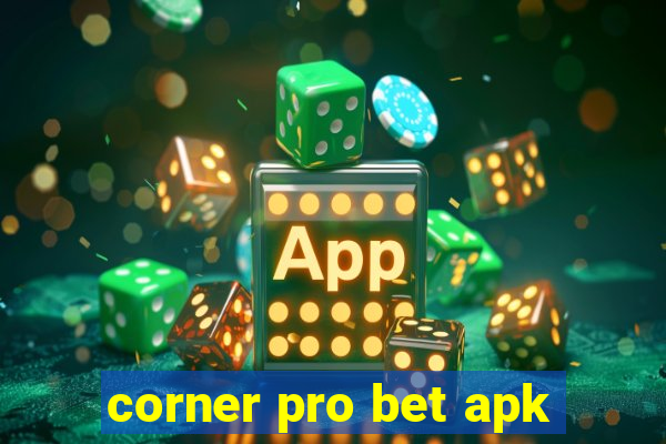 corner pro bet apk