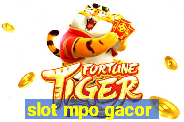 slot mpo gacor