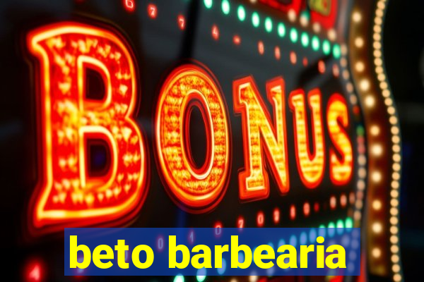 beto barbearia