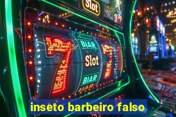 inseto barbeiro falso