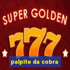 palpite da cobra