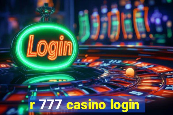 r 777 casino login