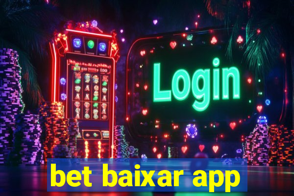 bet baixar app