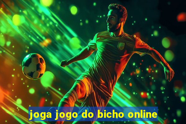 joga jogo do bicho online