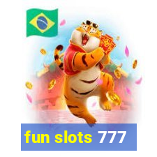 fun slots 777