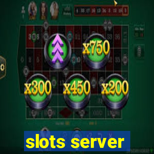 slots server