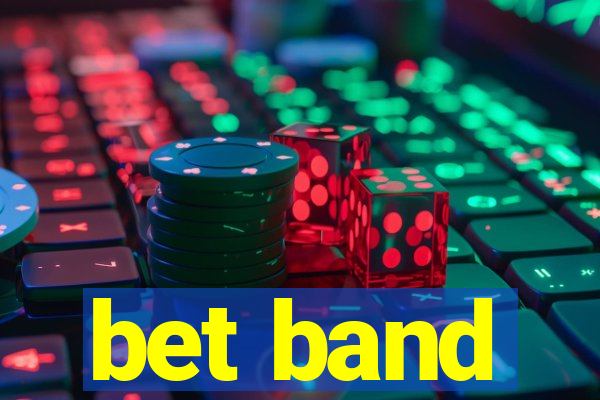 bet band