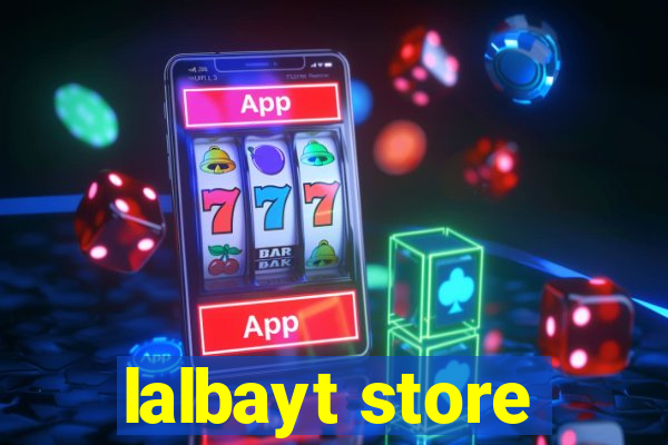 lalbayt store