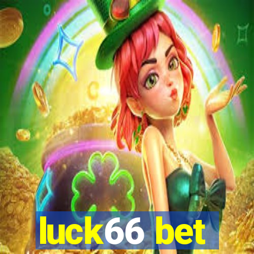 luck66 bet