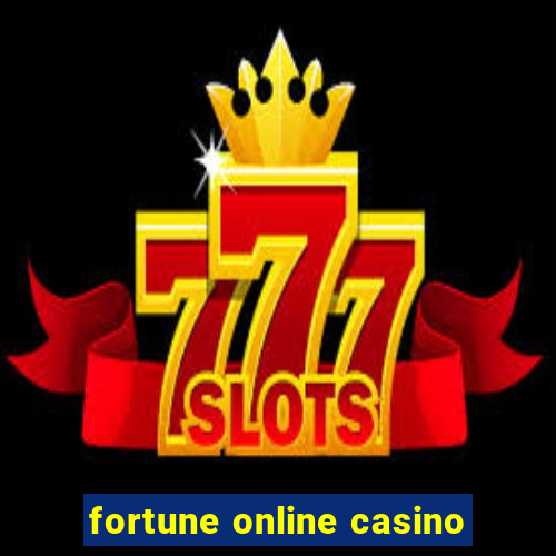 fortune online casino