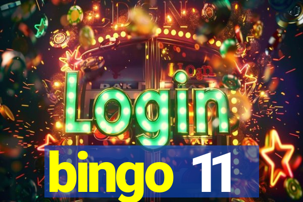 bingo 11