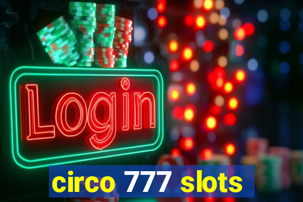 circo 777 slots