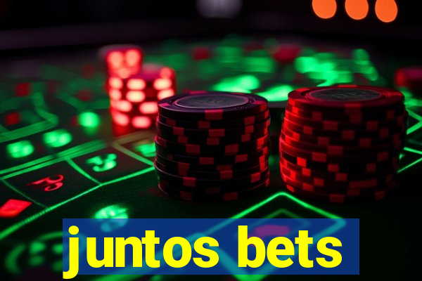 juntos bets