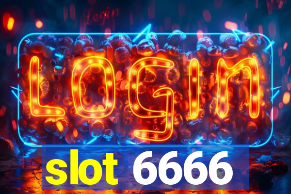 slot 6666