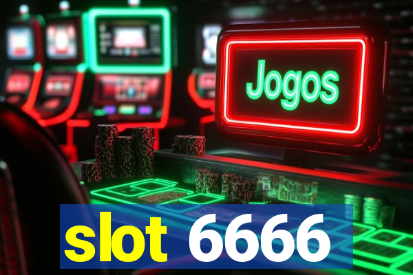 slot 6666