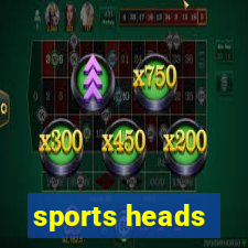 sports heads