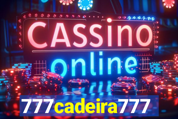 777cadeira777