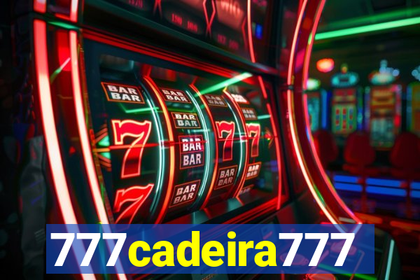 777cadeira777