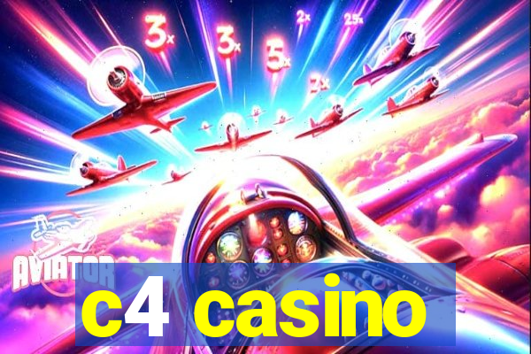 c4 casino