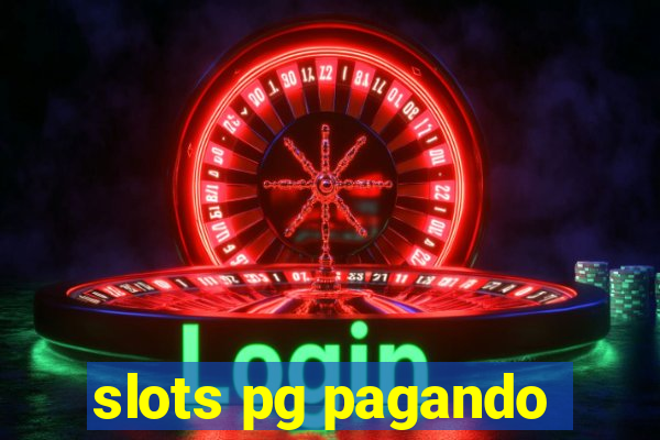 slots pg pagando