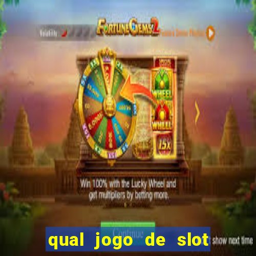 qual jogo de slot paga de verdade