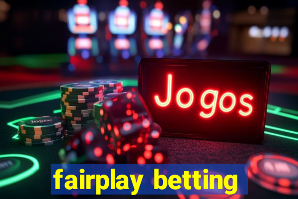 fairplay betting