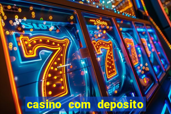 casino com deposito de 5 reais