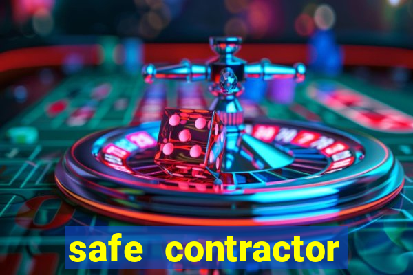 safe contractor approved list