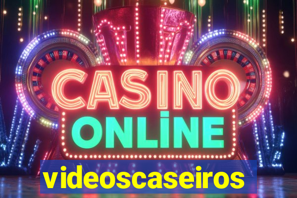 videoscaseiros