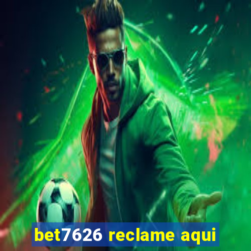 bet7626 reclame aqui