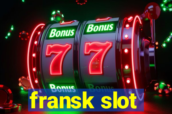 fransk slot