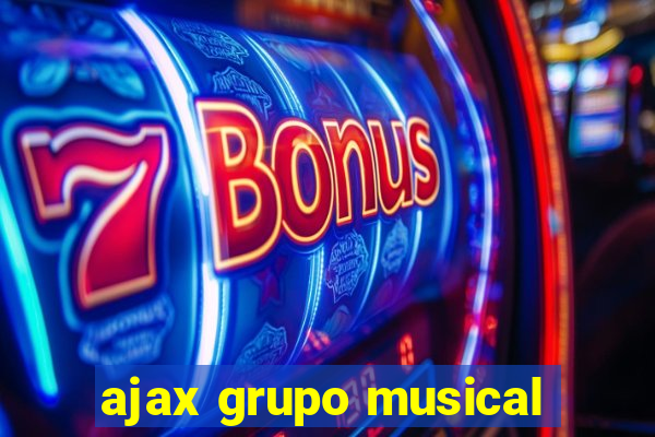 ajax grupo musical