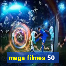 mega filmes 50