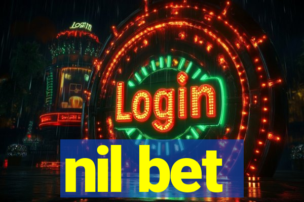 nil bet