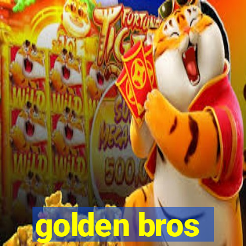 golden bros