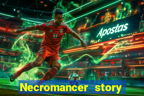 Necromancer story mod apk (unlimited skill points