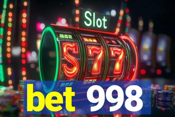 bet 998