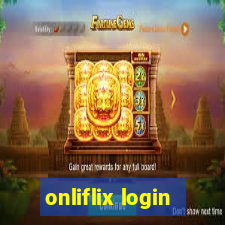 onliflix login