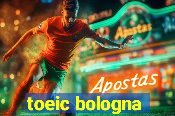 toeic bologna