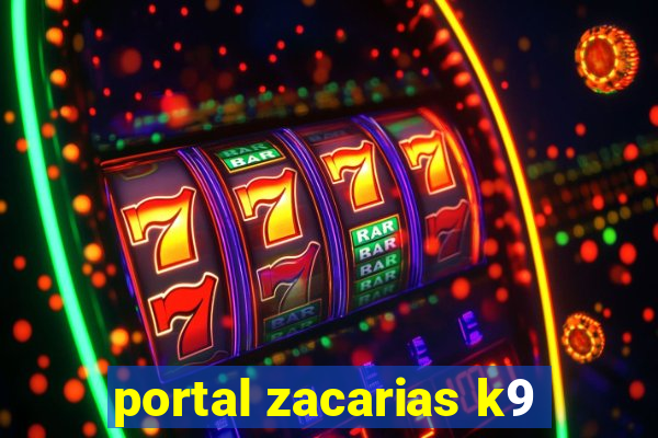 portal zacarias k9