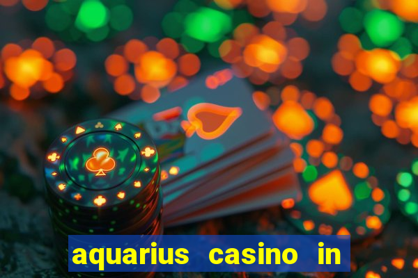 aquarius casino in laughlin nv