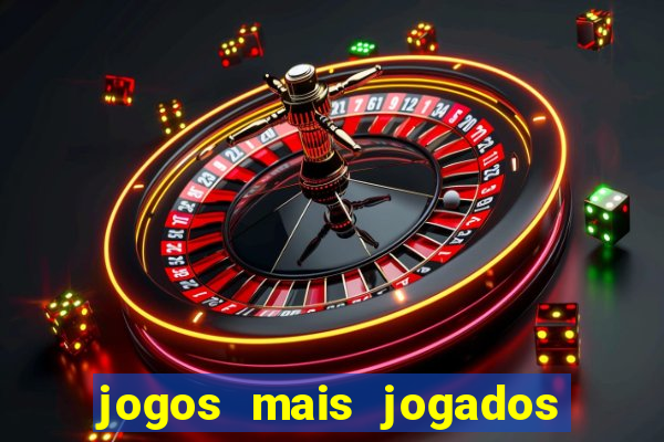 jogos mais jogados em 2024