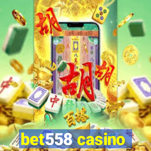 bet558 casino