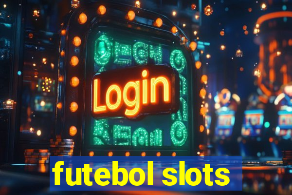 futebol slots