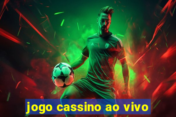 jogo cassino ao vivo