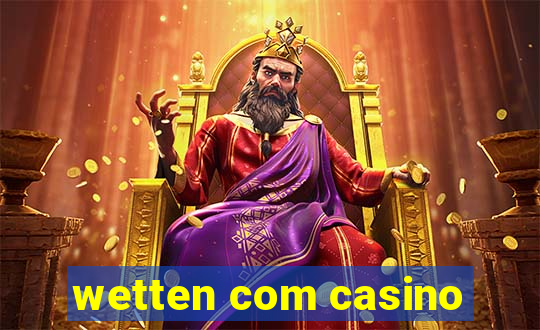 wetten com casino