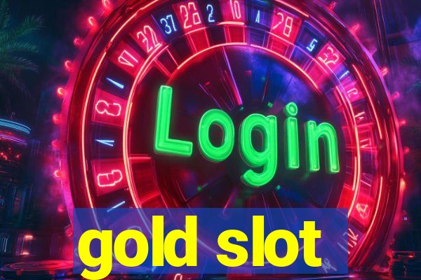 gold slot